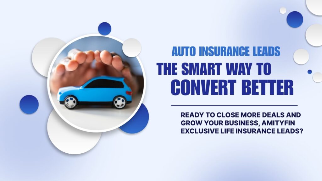 Auto Insurance Leads